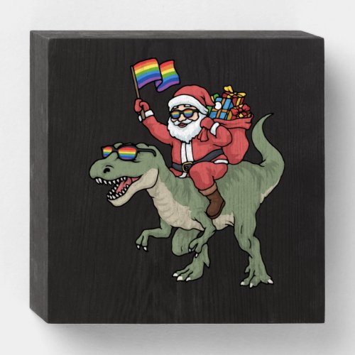 Christmas LGBT Santa Claus TRex Rainbow Gay Pride Wooden Box Sign