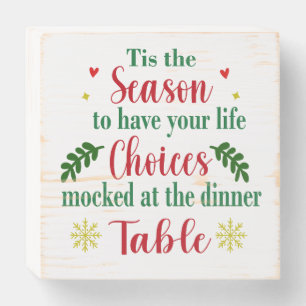 Christmas Life Choices Mocked Wood Box Sign