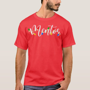Christmas Light Mentor Merry Christmas Pajamas Xma T-Shirt