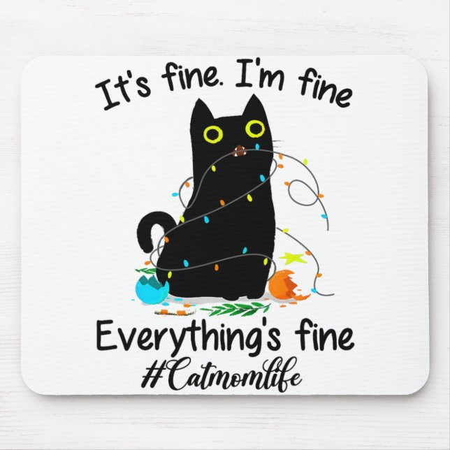 Christmas Lights I'm Fine Everything Is Fine Cat M Mouse Pad (Front)