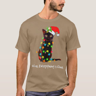 Christmas Lights I'm Fines Everything Is Fines Cat T-Shirt