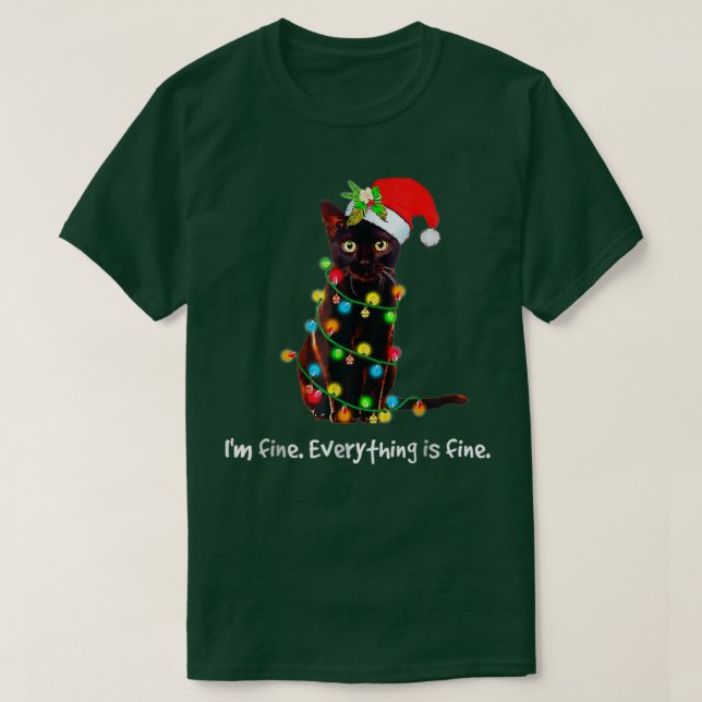 Christmas Lights I'm Fines Everything Is Fines Cat T-Shirt (Design Front)