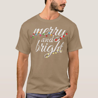 Christmas Lights Merry and Bright Decorations  T-Shirt