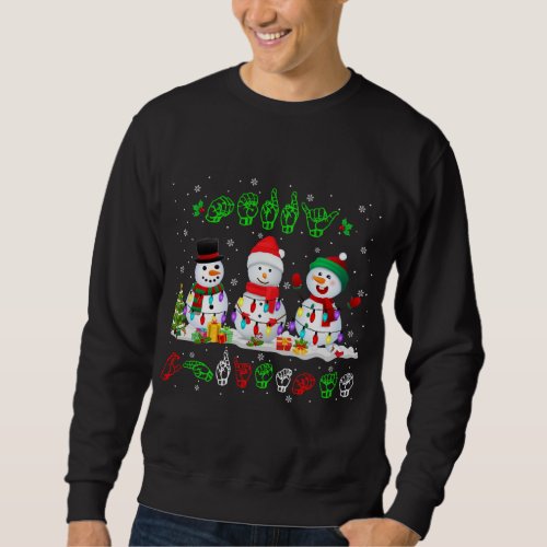 Christmas Lights Merry Christmas Snowman ASL Sign  Sweatshirt