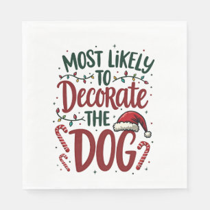 Christmas Likely Decorate Dog Xmas Family Kids Wom Napkins
