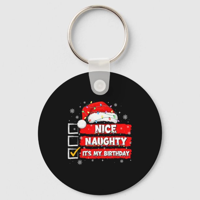Christmas List Santa Claus Nice Naughty It's My Bi Keychain (Front)