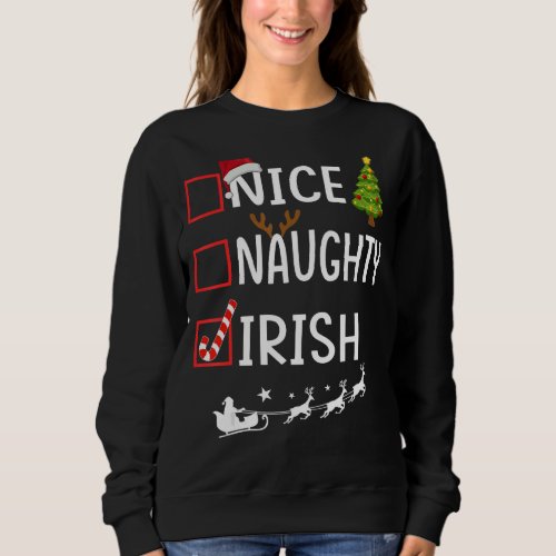 Christmas List Xmas Santa Claus Shirts Nice Naugh Sweatshirt