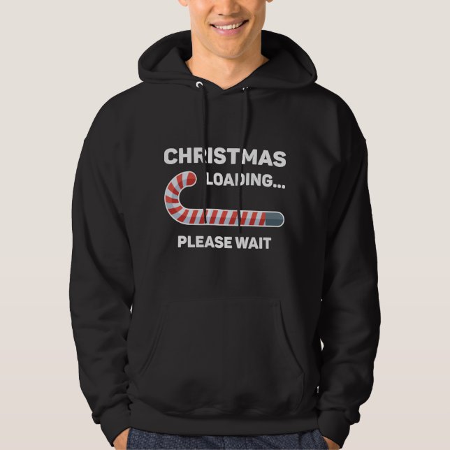 Christmas Loading Hoodie (Front)