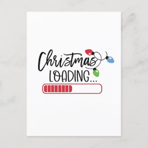 Christmas Loading Xmas Lights Announcement Postcard