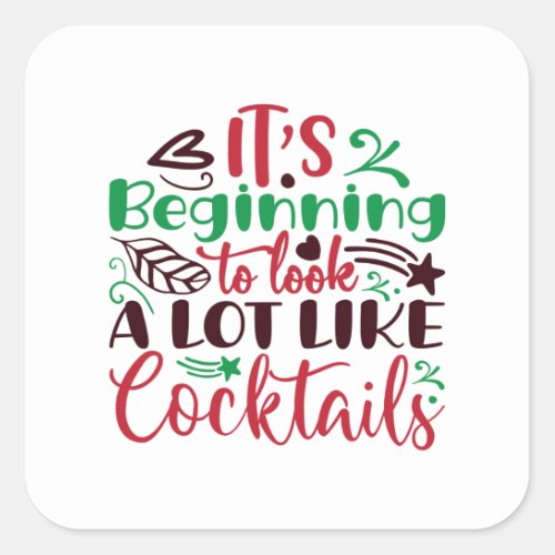 Christmas look like cocktails square sticker