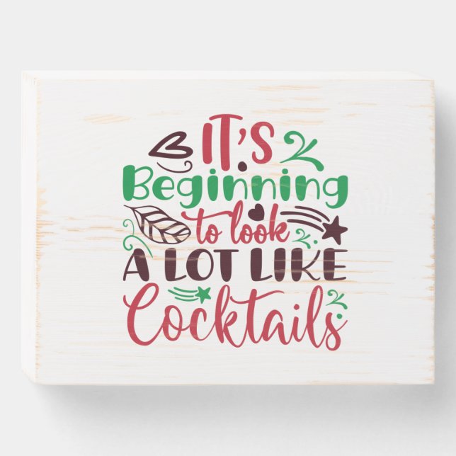 Christmas look like cocktails wooden box sign (Front Horizontal)