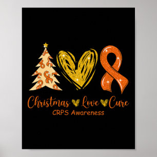 Christmas Love Cure Orange Ribbon Crps Awareness X Poster