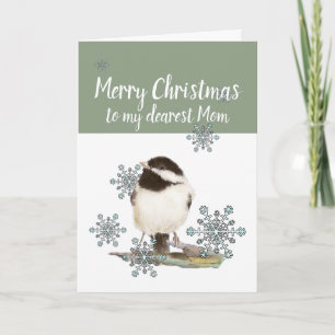 Christmas Love for Mom  Snow Cute Chickadee Bird Holiday Card
