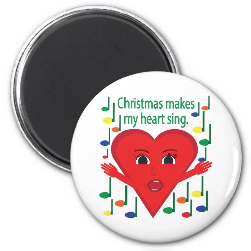 Christmas Makes My Heart Sing Magnet