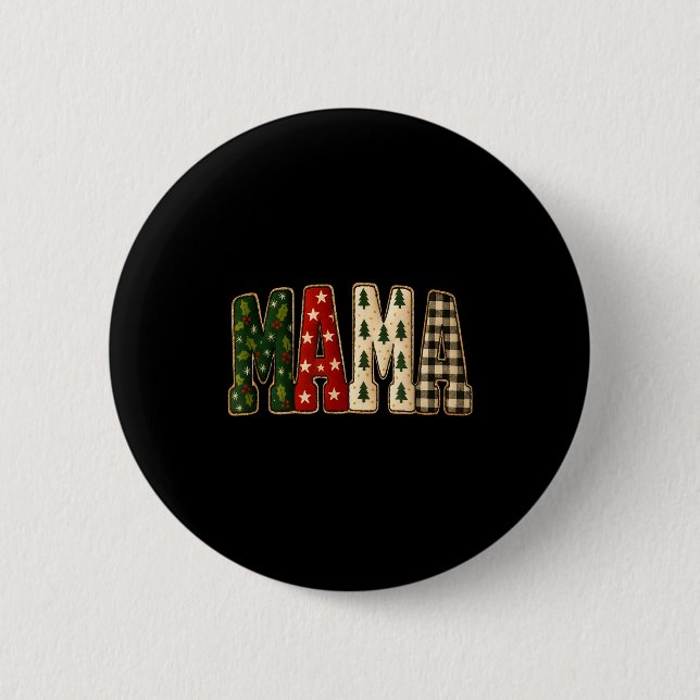 Christmas Mama,tree Buffalo Plaid Mama Funy Gift T Button (Front)