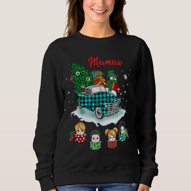 Christmas Mamaw Christmas Tree Green Truck Cute Sweatshirt (Front)