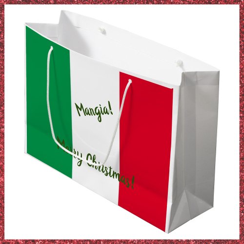 Christmas Mangia Italian Flag Red White and Green Large Gift Bag