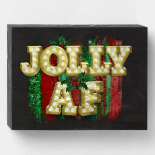 Christmas Marquee Lights Funny Jolly AF Holly  Wooden Box Sign