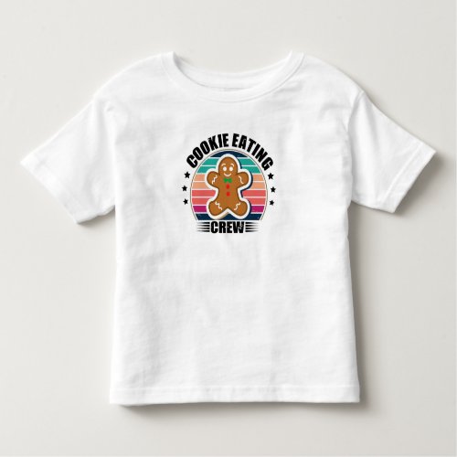 Christmas Matching Family Cookie Eating Crew Toddler T_shirt