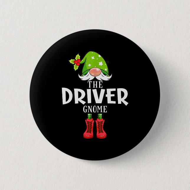 Christmas Matching Family The Driver Gnome  Button (Front)
