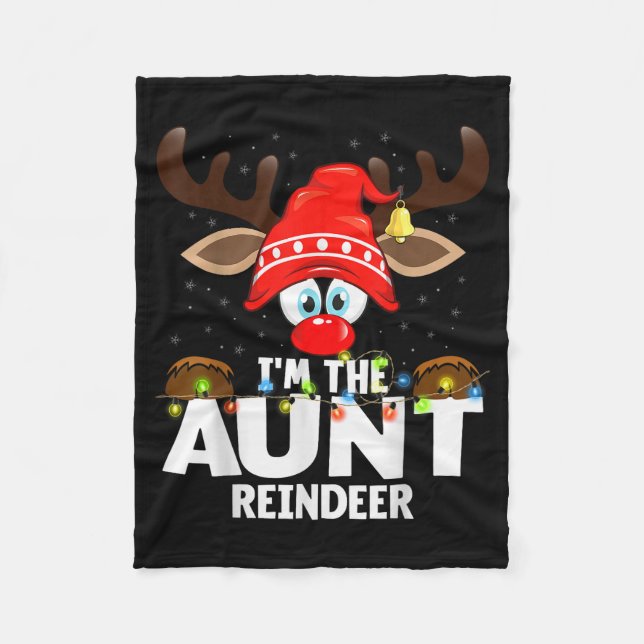 Christmas Matching I'm The Aunt Reindeer  Fleece Blanket (Front)