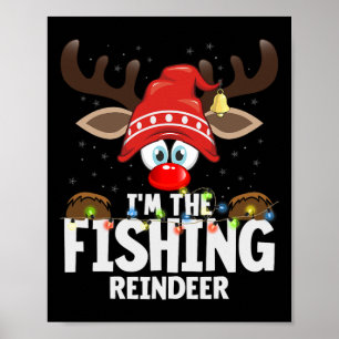 Christmas Matching I'm The Fishing Reindeer Poster