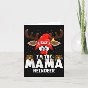 Christmas Matching I'm The Mama Reindeer  Card