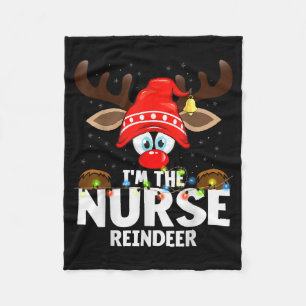 Christmas Matching I'm The Nurse Reindeer Fleece Blanket