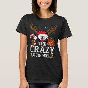 Christmas Matching The Crazy Reindeer Family T-Shirt