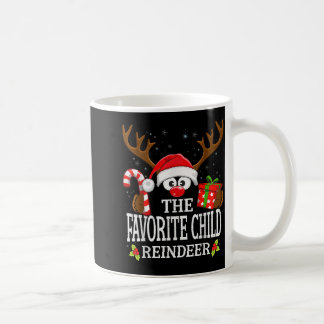 Christmas Matching The Favorite Child Reindeer Fam Coffee Mug