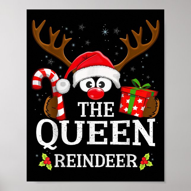 Christmas Matching The Queen Reindeer Family  Poster (Front)