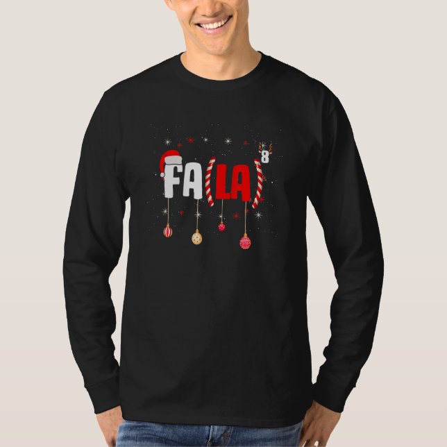 Christmas Math Teacher Fa La8 Equations Fa La La L T-Shirt (Front)
