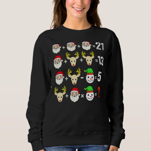 Christmas Math Teacher  Women Men Funny Christmas  Sweatshirt