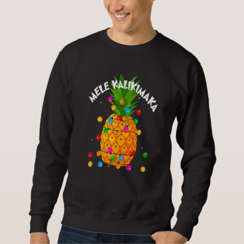 Christmas Mele Kalikimaka Pineapple  Hawaii Xmas L Sweatshirt