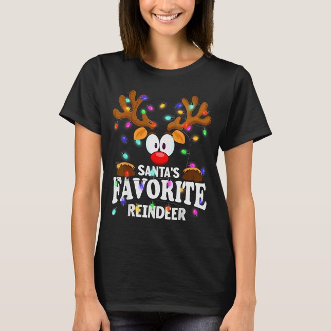 Christmas Men Women Santa's Favorite Reindeer  T-Shirt (Front)