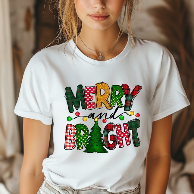 Christmas Merry and Bright Holiday T-Shirt (Brighten your festivities with this cheerful Christmas t-shirt, spreading joy wherever you go!)