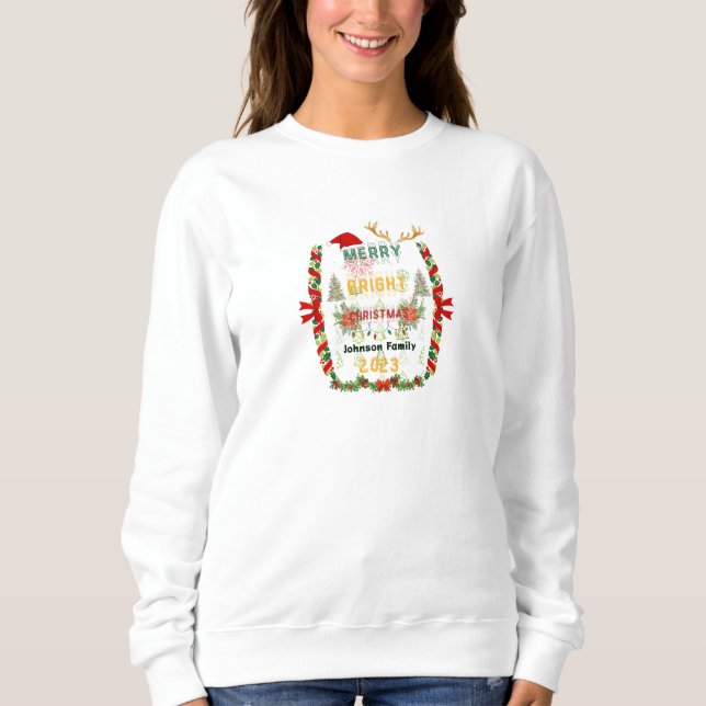 Christmas Merry and Bright Modern Women Sweatshirt (Front)