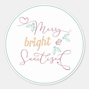 Christmas Merry Bright and Sanitized Classic Round Sticker
