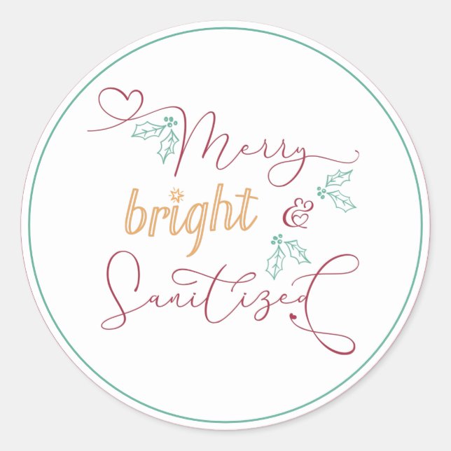Christmas Merry Bright and Sanitized Classic Round Sticker (Front)