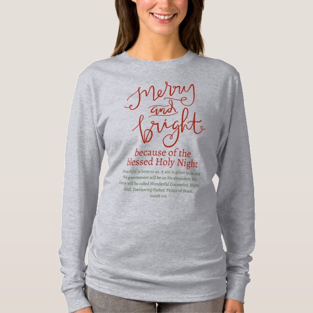 Christmas Merry & Bright Holy Red Green Light Gray T-Shirt (Front)