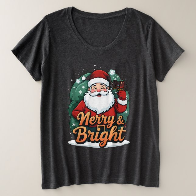 Christmas – “Merry & Bright Santa” Plus Size T-Shirt (Design Front)