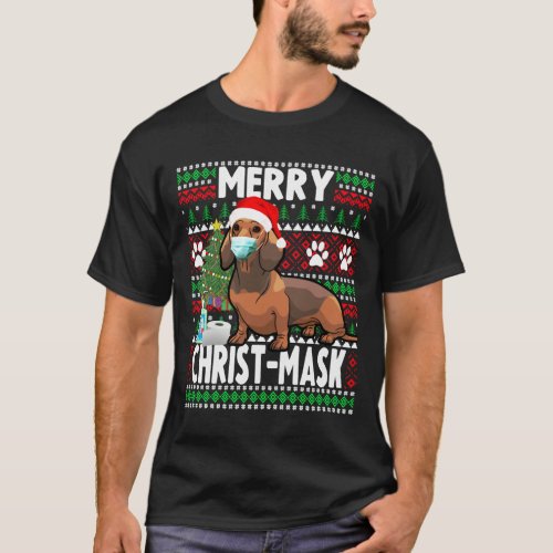 Christmas Merry Christmask Dachshund Dog Wearing M T_Shirt