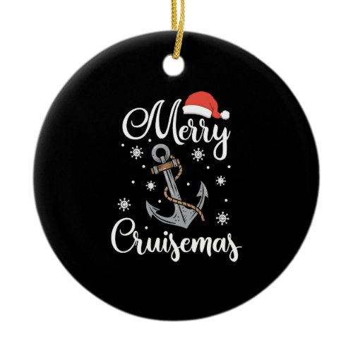 Christmas Merry Cruisemas Holiday Cruising Gift Ceramic Ornament
