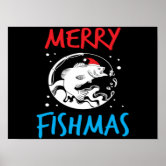 Merry Fishmas Santa Fishing Ugly Christmas Sweater Poster