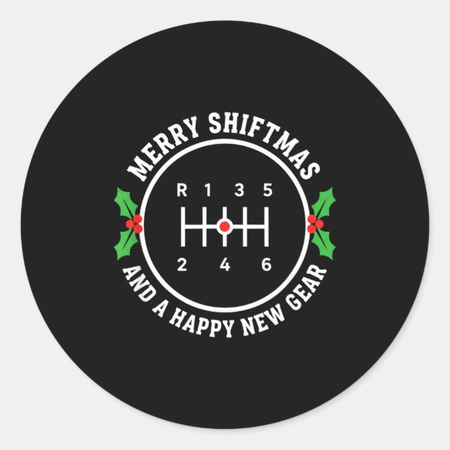 Christmas Merry Shiftmas And A Happy New Manual Sh Classic Round Sticker (Front)