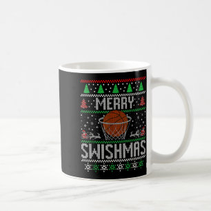 Christmas Merry Swishmas Ugly Christmas Sweater Ba Coffee Mug