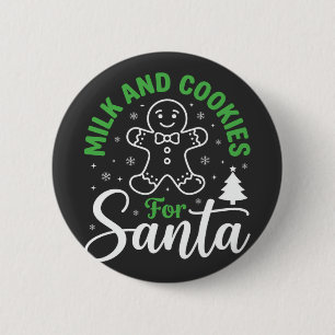 Christmas Milk and Cookies for Santa Button