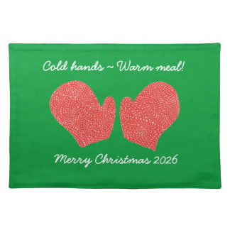 Christmas Mittens Cold Hands Warm Meal Cloth Placemat