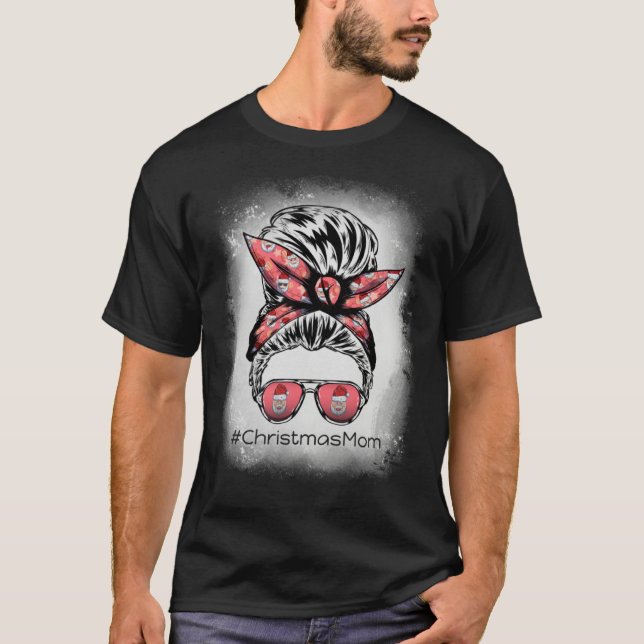 Christmas Mom Bleached with  Santa Face on Sunglas T-Shirt (Front)