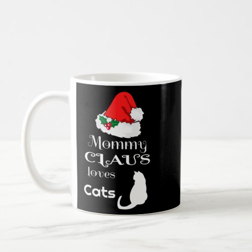 Christmas Mommy Cats Claus Matching Pajama Santa H Coffee Mug